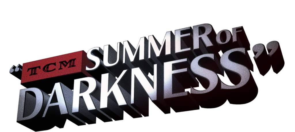 tcm summer darkness